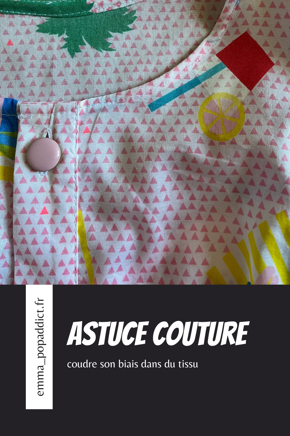 astucecouturecoudresonbiais astucecouturecoudresonbiais